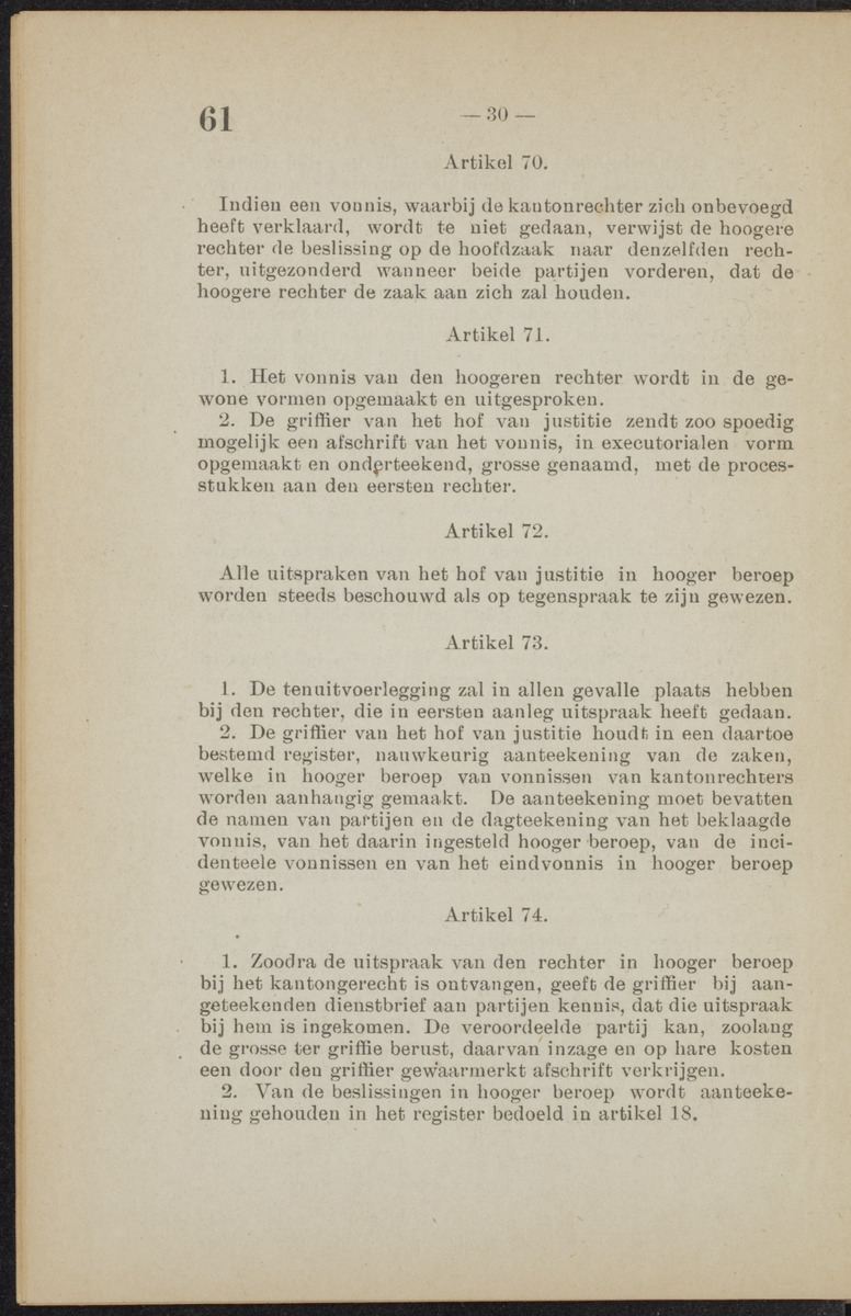 [Publicatie van den 30sten September 1918, waarbij wordt afgekondigd het Koninklijk besluit van 6 Juli 1918, no. 72, houdende wijziging van de rechterlijke macht en van de rechtspleging in burgerlijke en strafzaken in de kolonie Curaçao] - 