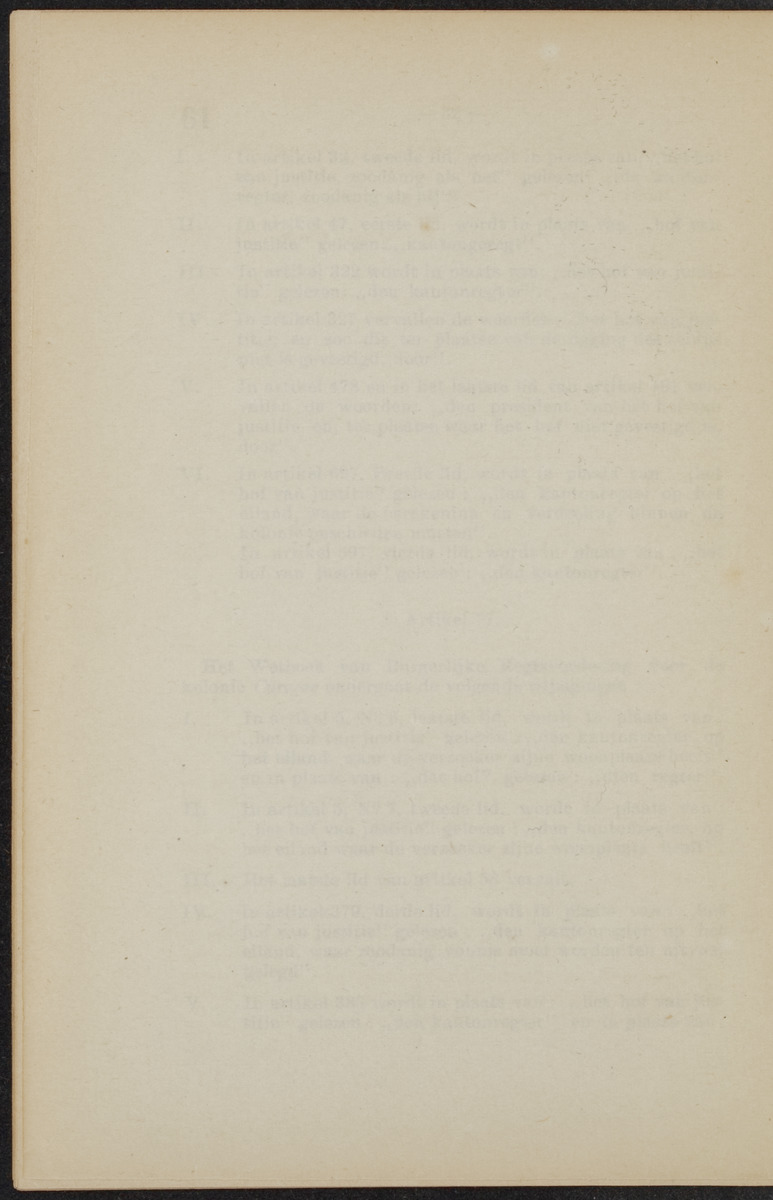 [Publicatie van den 30sten September 1918, waarbij wordt afgekondigd het Koninklijk besluit van 6 Juli 1918, no. 72, houdende wijziging van de rechterlijke macht en van de rechtspleging in burgerlijke en strafzaken in de kolonie Curaçao] - 