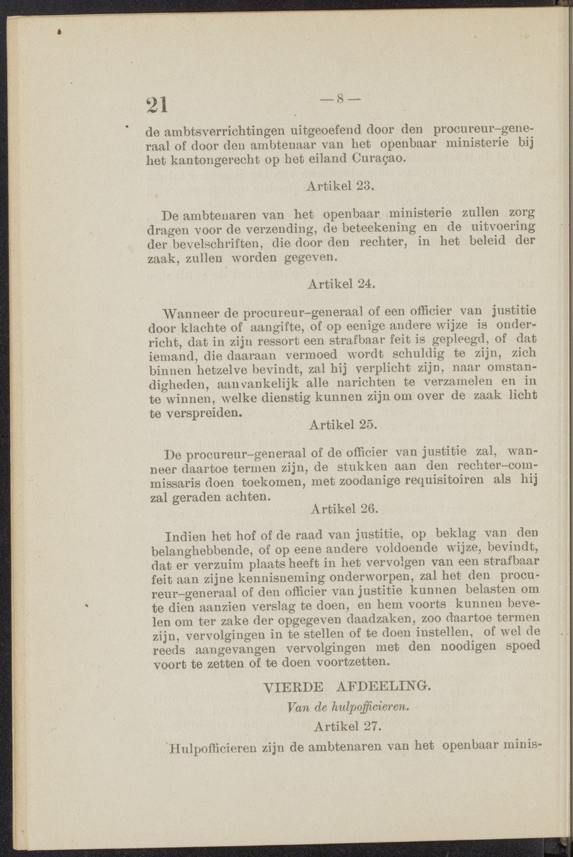 [Publicatie, waarbij afgekondigd wordt het Koninklijk besluit van den 22n. Mei 1914, no. 83, tot vaststelling van een Wetboek van Strafvordering voor de kolonie Curaçao] - 