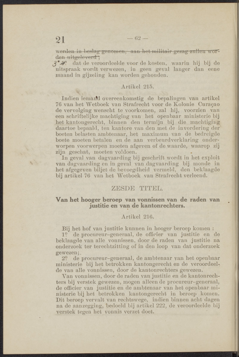 [Publicatie, waarbij afgekondigd wordt het Koninklijk besluit van den 22n. Mei 1914, no. 83, tot vaststelling van een Wetboek van Strafvordering voor de kolonie Curaçao] - 