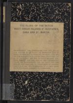 The flora of the Dutch West Indian Islands<br />( 2 volumes )