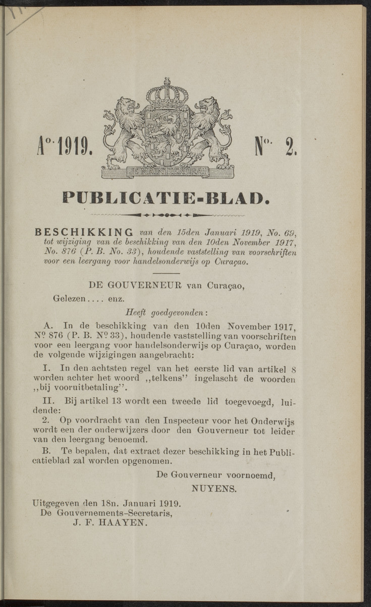 Publicatieblad van Curaçao en onderhoorigheden, behelzende de publicatien, notificatien, reglementen ... voor die bezittingen uitgevaardigd in de jaren .. - 