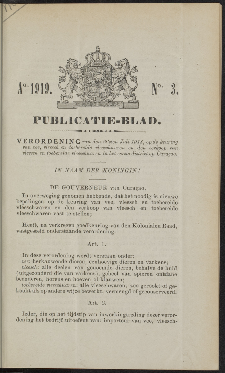 Publicatieblad van Curaçao en onderhoorigheden, behelzende de publicatien, notificatien, reglementen ... voor die bezittingen uitgevaardigd in de jaren .. - 