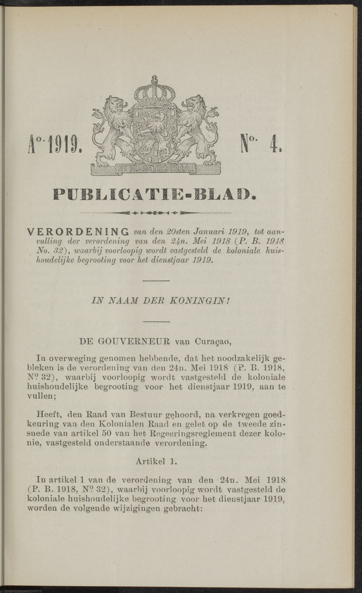 Publicatieblad van Curaçao en onderhoorigheden, behelzende de publicatien, notificatien, reglementen ... voor die bezittingen uitgevaardigd in de jaren .. - 