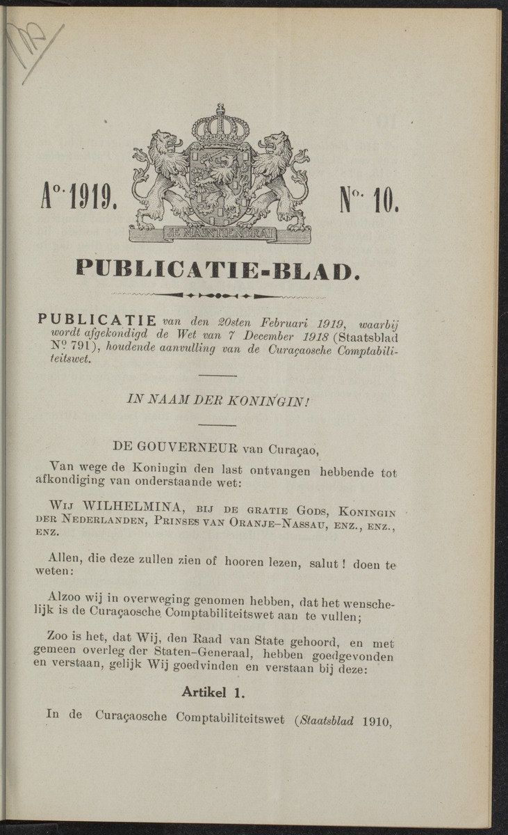 Publicatieblad van Curaçao en onderhoorigheden, behelzende de publicatien, notificatien, reglementen ... voor die bezittingen uitgevaardigd in de jaren .. - 