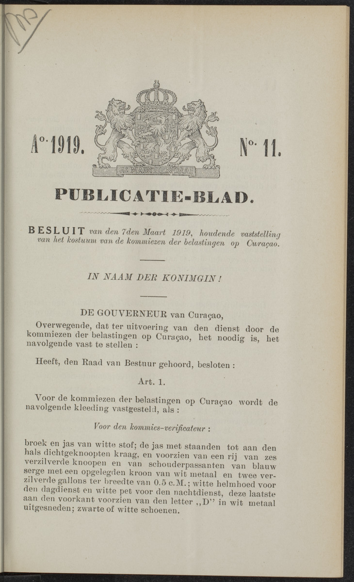 Publicatieblad van Curaçao en onderhoorigheden, behelzende de publicatien, notificatien, reglementen ... voor die bezittingen uitgevaardigd in de jaren .. - 
