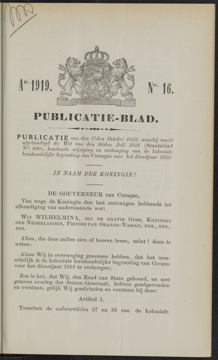 Publicatieblad van Curaçao en onderhoorigheden, behelzende de publicatien, notificatien, reglementen ... voor die bezittingen uitgevaardigd in de jaren .. - 