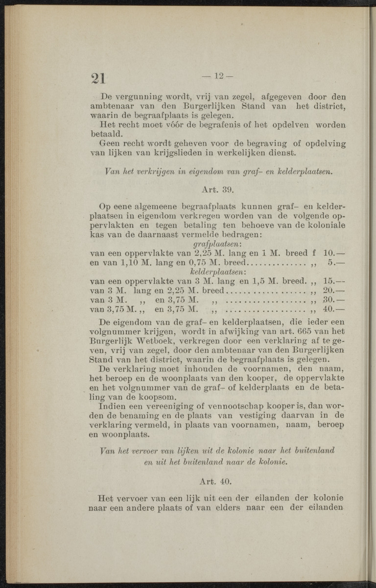 Publicatieblad van Curaçao en onderhoorigheden, behelzende de publicatien, notificatien, reglementen ... voor die bezittingen uitgevaardigd in de jaren .. - 
