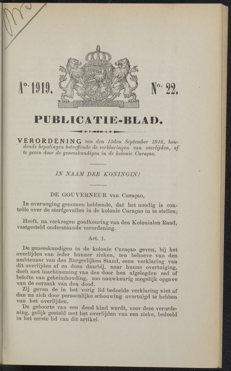 Publicatieblad van Curaçao en onderhoorigheden, behelzende de publicatien, notificatien, reglementen ... voor die bezittingen uitgevaardigd in de jaren .. - 