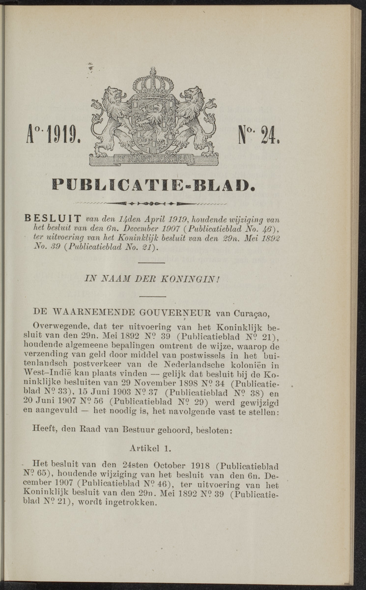 Publicatieblad van Curaçao en onderhoorigheden, behelzende de publicatien, notificatien, reglementen ... voor die bezittingen uitgevaardigd in de jaren .. - 