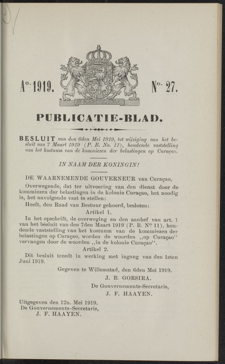 Publicatieblad van Curaçao en onderhoorigheden, behelzende de publicatien, notificatien, reglementen ... voor die bezittingen uitgevaardigd in de jaren .. - 