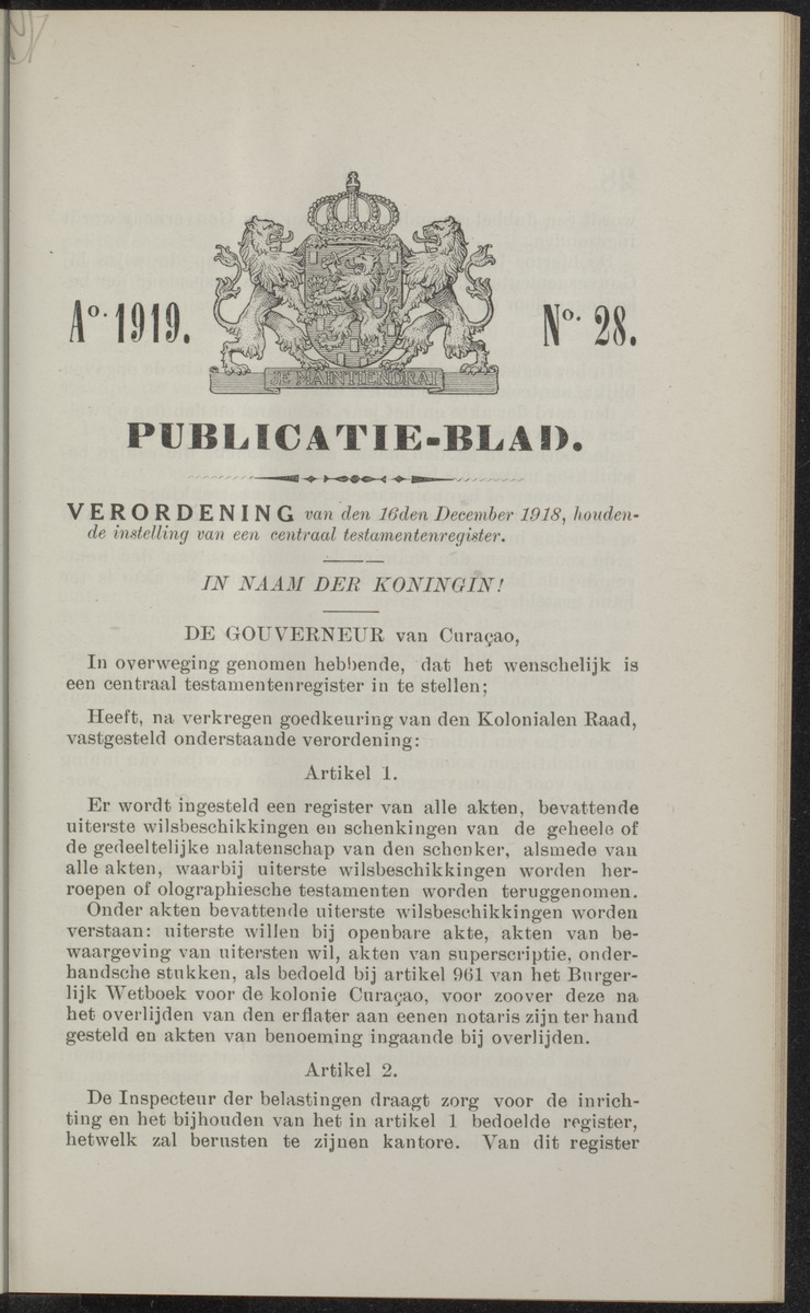 Publicatieblad van Curaçao en onderhoorigheden, behelzende de publicatien, notificatien, reglementen ... voor die bezittingen uitgevaardigd in de jaren .. - 