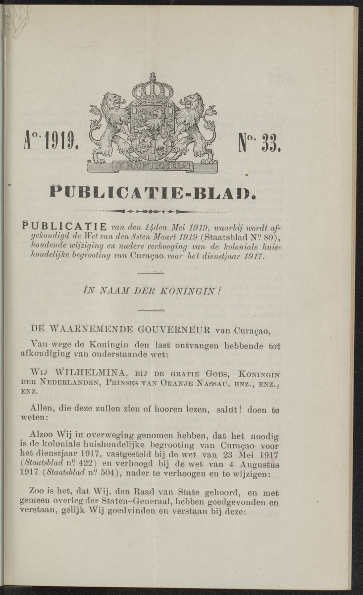 Publicatieblad van Curaçao en onderhoorigheden, behelzende de publicatien, notificatien, reglementen ... voor die bezittingen uitgevaardigd in de jaren .. - 