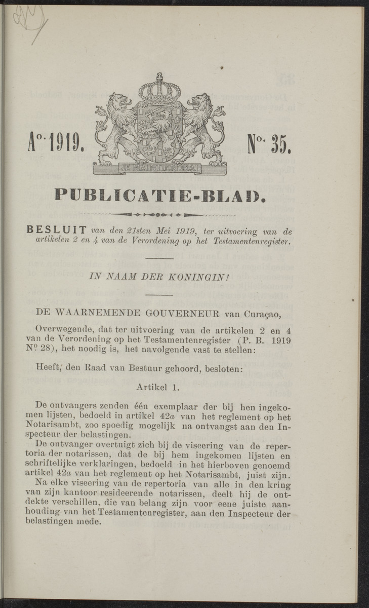 Publicatieblad van Curaçao en onderhoorigheden, behelzende de publicatien, notificatien, reglementen ... voor die bezittingen uitgevaardigd in de jaren .. - 