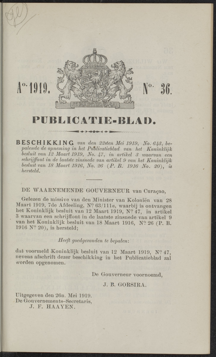 Publicatieblad van Curaçao en onderhoorigheden, behelzende de publicatien, notificatien, reglementen ... voor die bezittingen uitgevaardigd in de jaren .. - 