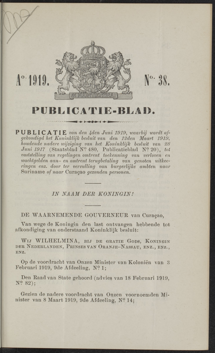 Publicatieblad van Curaçao en onderhoorigheden, behelzende de publicatien, notificatien, reglementen ... voor die bezittingen uitgevaardigd in de jaren .. - 