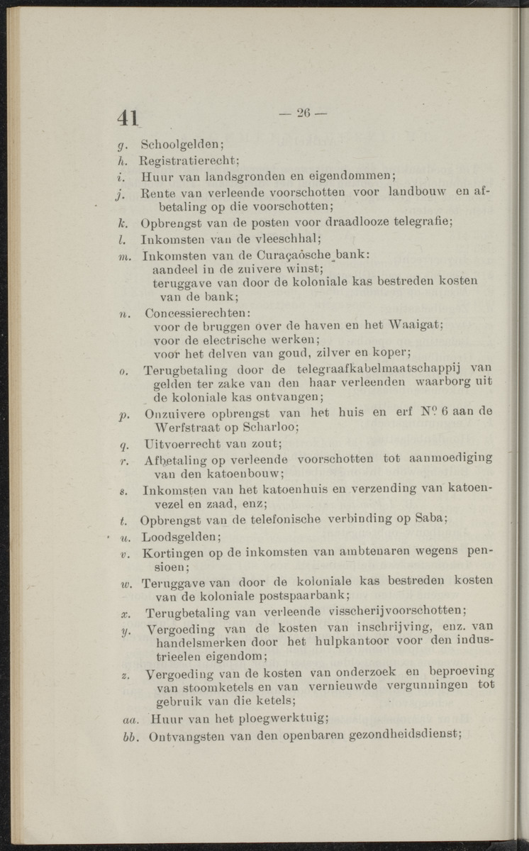 Publicatieblad van Curaçao en onderhoorigheden, behelzende de publicatien, notificatien, reglementen ... voor die bezittingen uitgevaardigd in de jaren .. - 