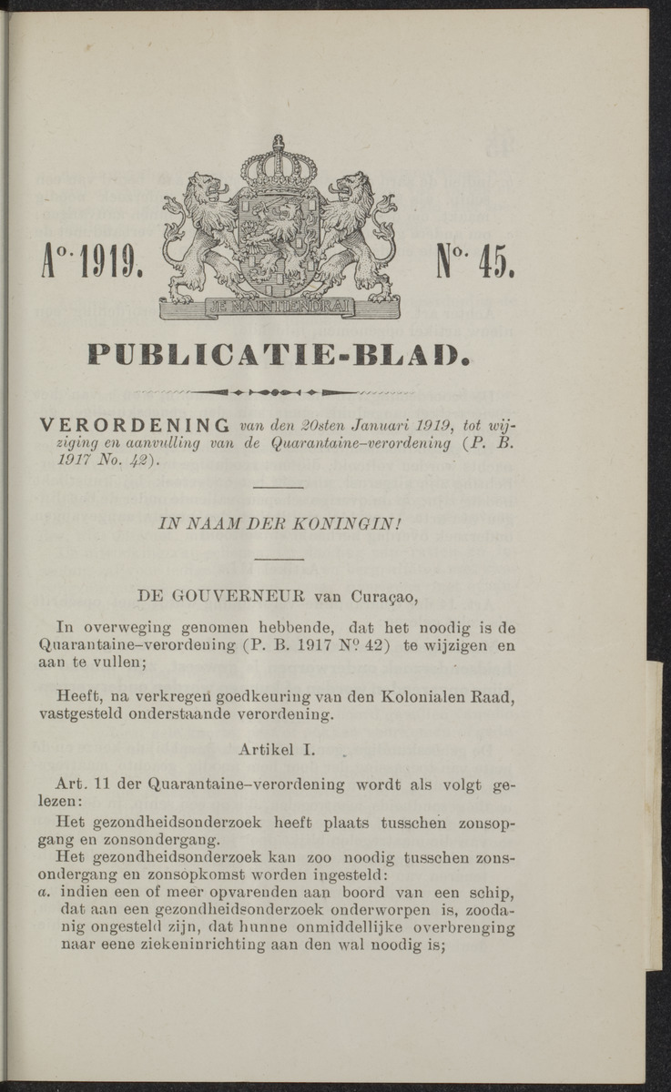 Publicatieblad van Curaçao en onderhoorigheden, behelzende de publicatien, notificatien, reglementen ... voor die bezittingen uitgevaardigd in de jaren .. - 