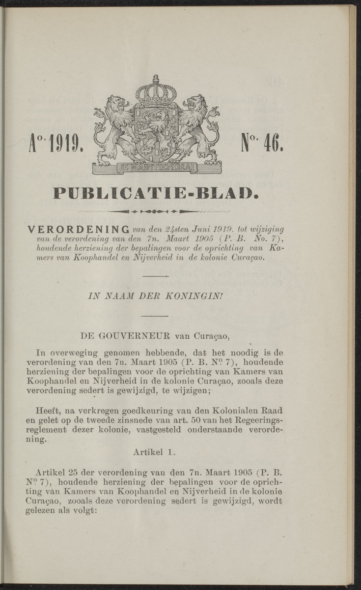 Publicatieblad van Curaçao en onderhoorigheden, behelzende de publicatien, notificatien, reglementen ... voor die bezittingen uitgevaardigd in de jaren .. - 