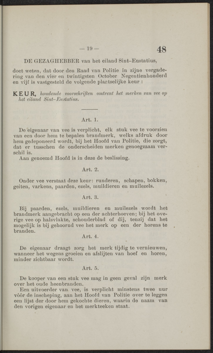Publicatieblad van Curaçao en onderhoorigheden, behelzende de publicatien, notificatien, reglementen ... voor die bezittingen uitgevaardigd in de jaren .. - 