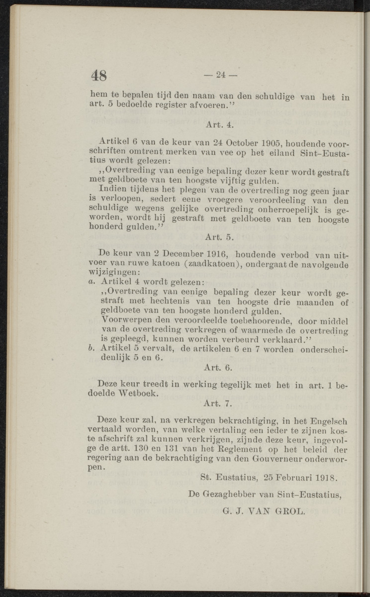 Publicatieblad van Curaçao en onderhoorigheden, behelzende de publicatien, notificatien, reglementen ... voor die bezittingen uitgevaardigd in de jaren .. - 