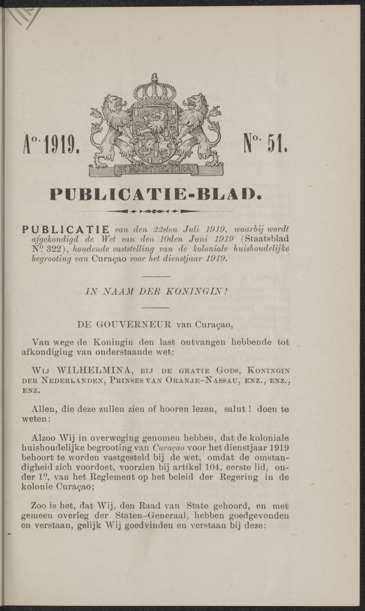 Publicatieblad van Curaçao en onderhoorigheden, behelzende de publicatien, notificatien, reglementen ... voor die bezittingen uitgevaardigd in de jaren .. - 