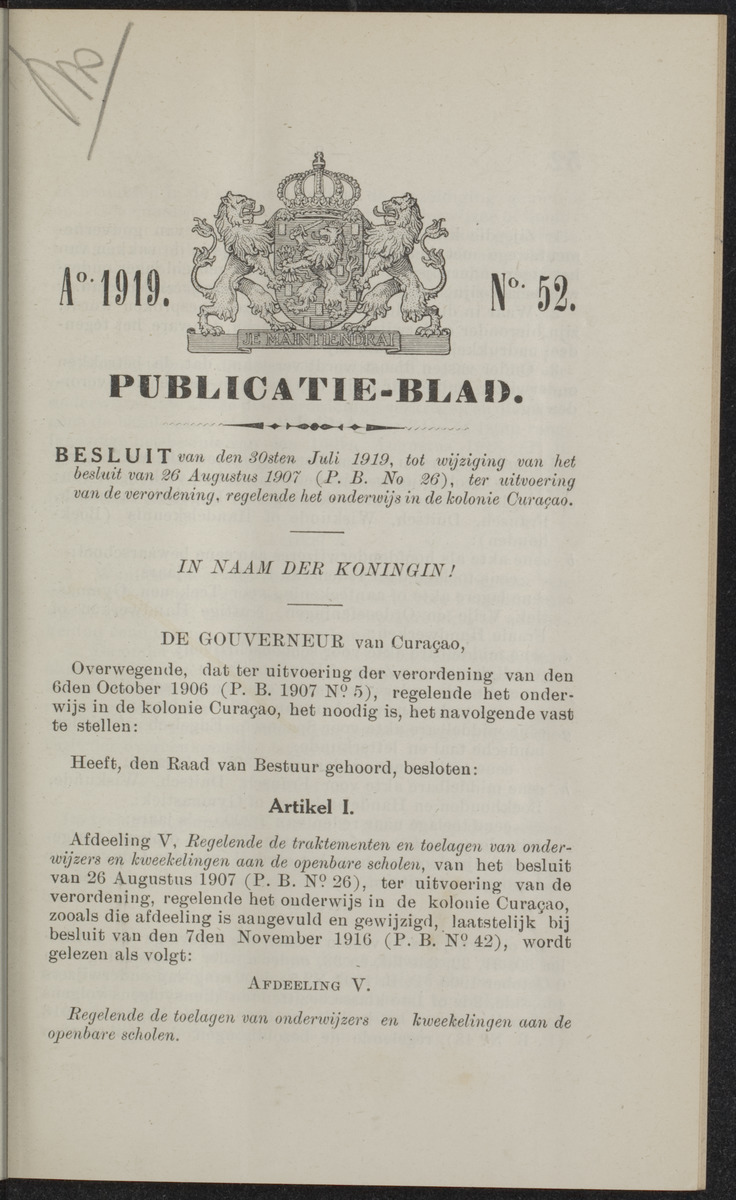 Publicatieblad van Curaçao en onderhoorigheden, behelzende de publicatien, notificatien, reglementen ... voor die bezittingen uitgevaardigd in de jaren .. - 