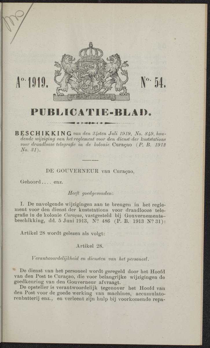 Publicatieblad van Curaçao en onderhoorigheden, behelzende de publicatien, notificatien, reglementen ... voor die bezittingen uitgevaardigd in de jaren .. - 