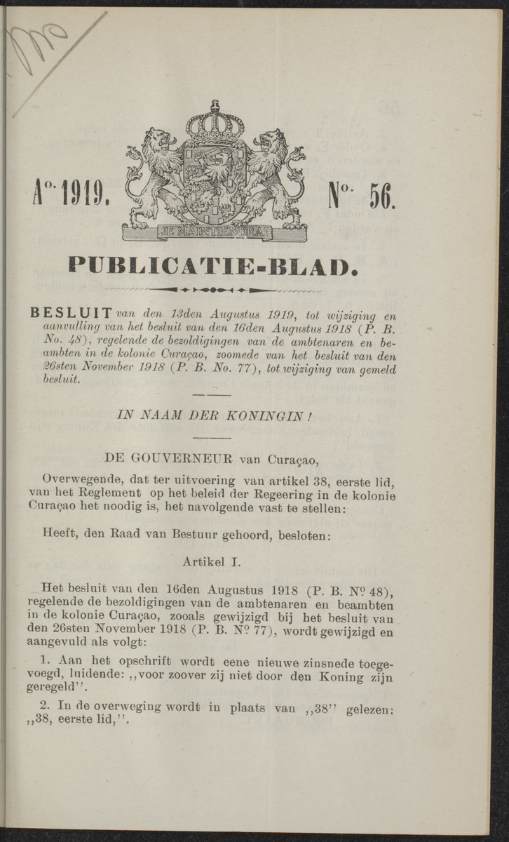 Publicatieblad van Curaçao en onderhoorigheden, behelzende de publicatien, notificatien, reglementen ... voor die bezittingen uitgevaardigd in de jaren .. - 