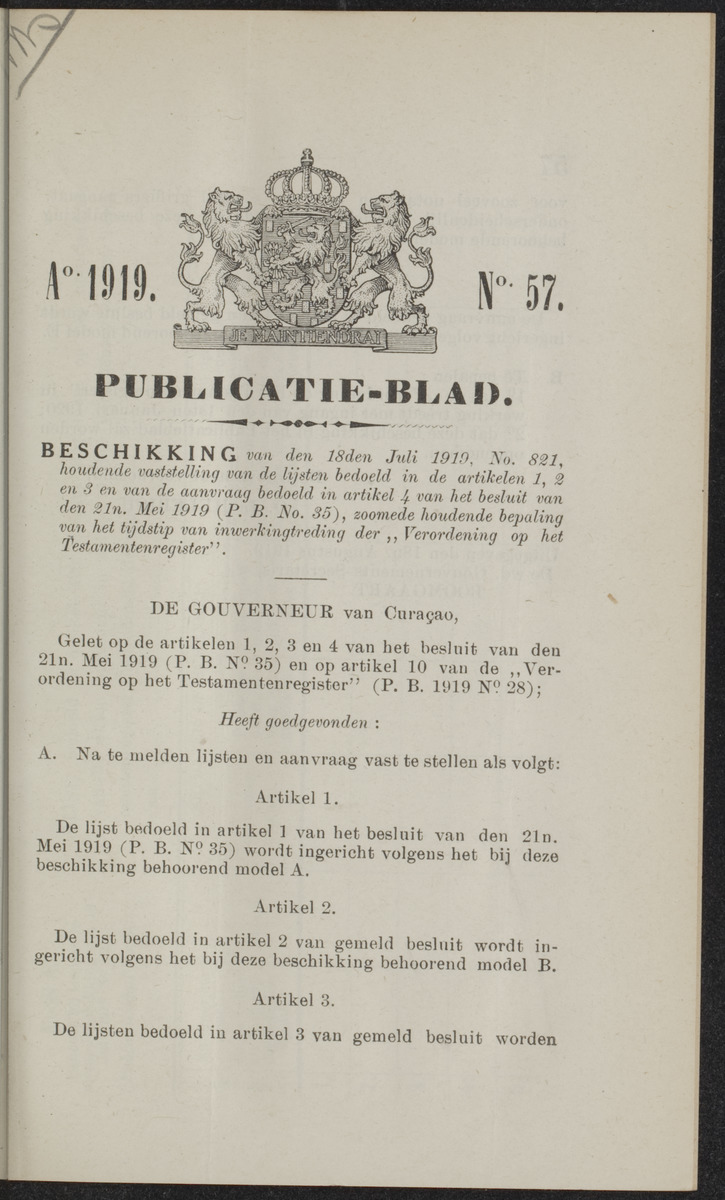 Publicatieblad van Curaçao en onderhoorigheden, behelzende de publicatien, notificatien, reglementen ... voor die bezittingen uitgevaardigd in de jaren .. - 