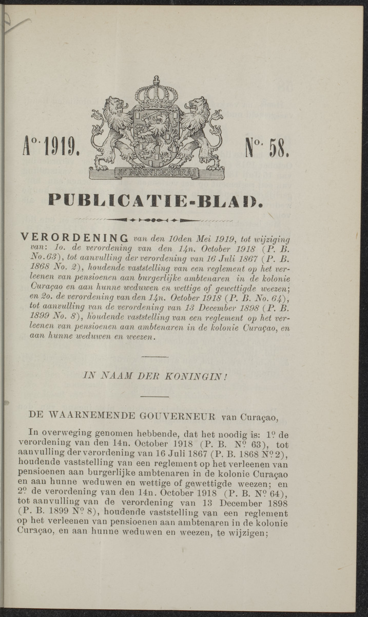 Publicatieblad van Curaçao en onderhoorigheden, behelzende de publicatien, notificatien, reglementen ... voor die bezittingen uitgevaardigd in de jaren .. - 
