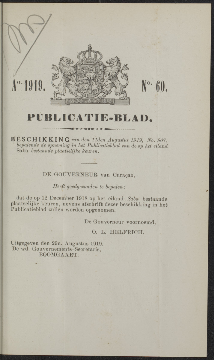 Publicatieblad van Curaçao en onderhoorigheden, behelzende de publicatien, notificatien, reglementen ... voor die bezittingen uitgevaardigd in de jaren .. - 