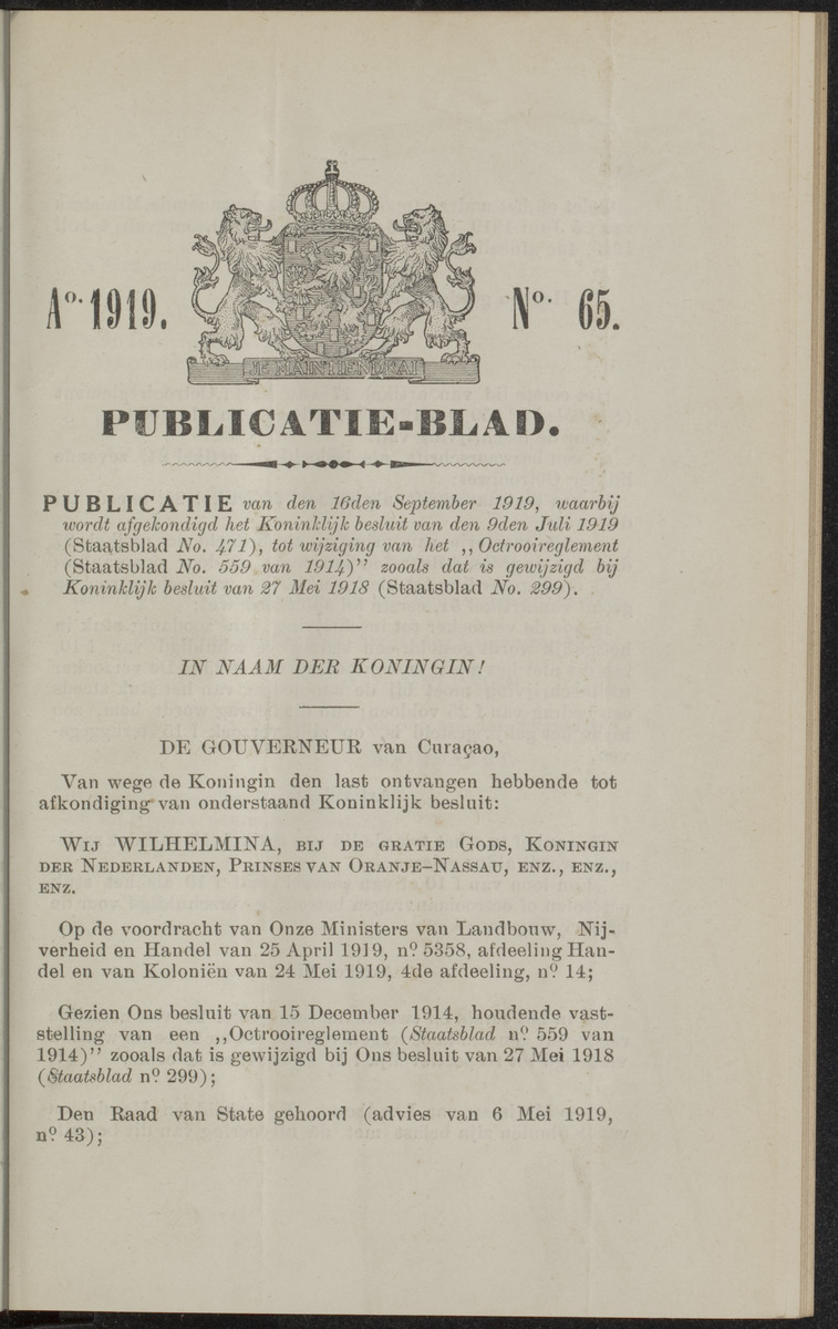 Publicatieblad van Curaçao en onderhoorigheden, behelzende de publicatien, notificatien, reglementen ... voor die bezittingen uitgevaardigd in de jaren .. - 