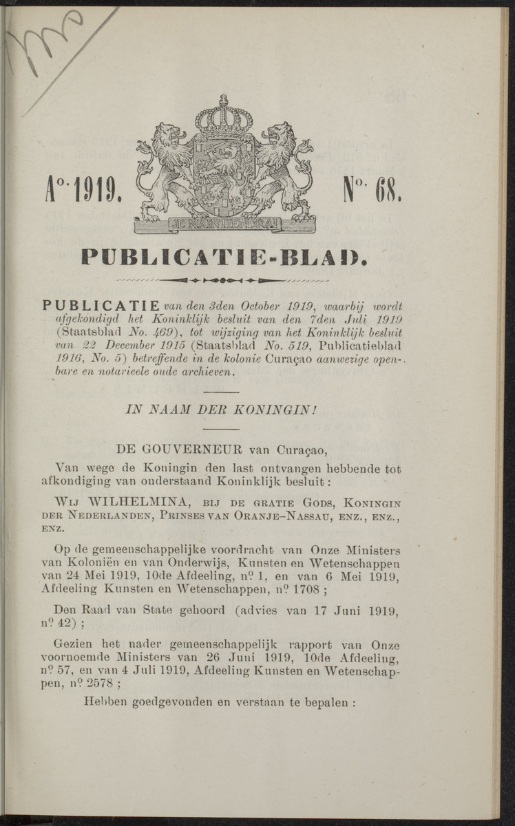 Publicatieblad van Curaçao en onderhoorigheden, behelzende de publicatien, notificatien, reglementen ... voor die bezittingen uitgevaardigd in de jaren .. - 