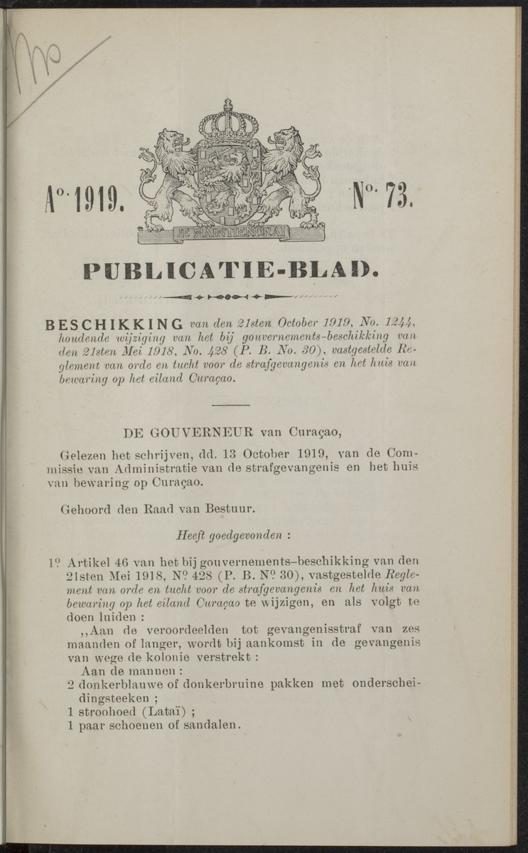 Publicatieblad van Curaçao en onderhoorigheden, behelzende de publicatien, notificatien, reglementen ... voor die bezittingen uitgevaardigd in de jaren .. - 