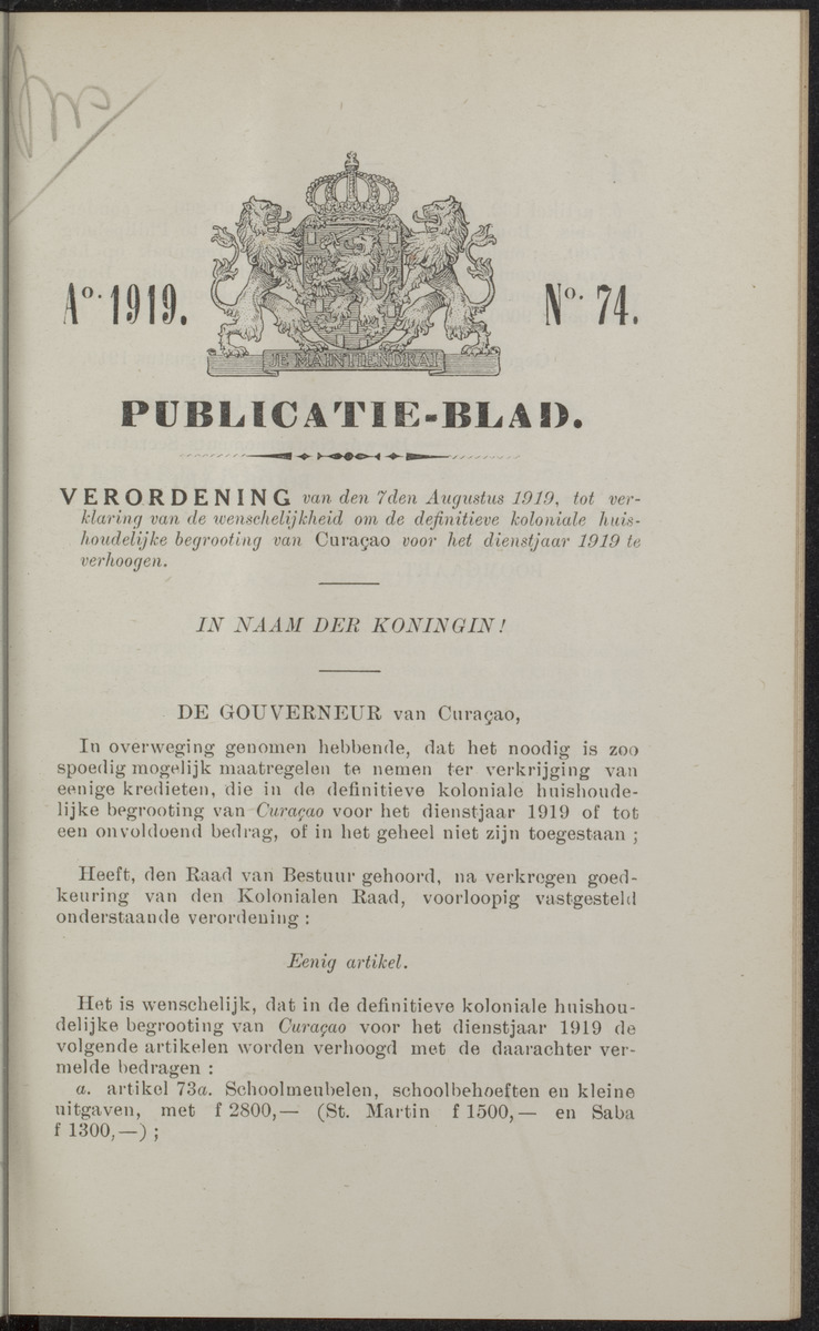 Publicatieblad van Curaçao en onderhoorigheden, behelzende de publicatien, notificatien, reglementen ... voor die bezittingen uitgevaardigd in de jaren .. - 