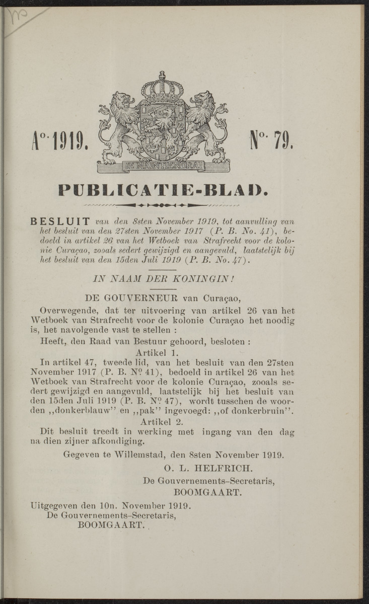 Publicatieblad van Curaçao en onderhoorigheden, behelzende de publicatien, notificatien, reglementen ... voor die bezittingen uitgevaardigd in de jaren .. - 