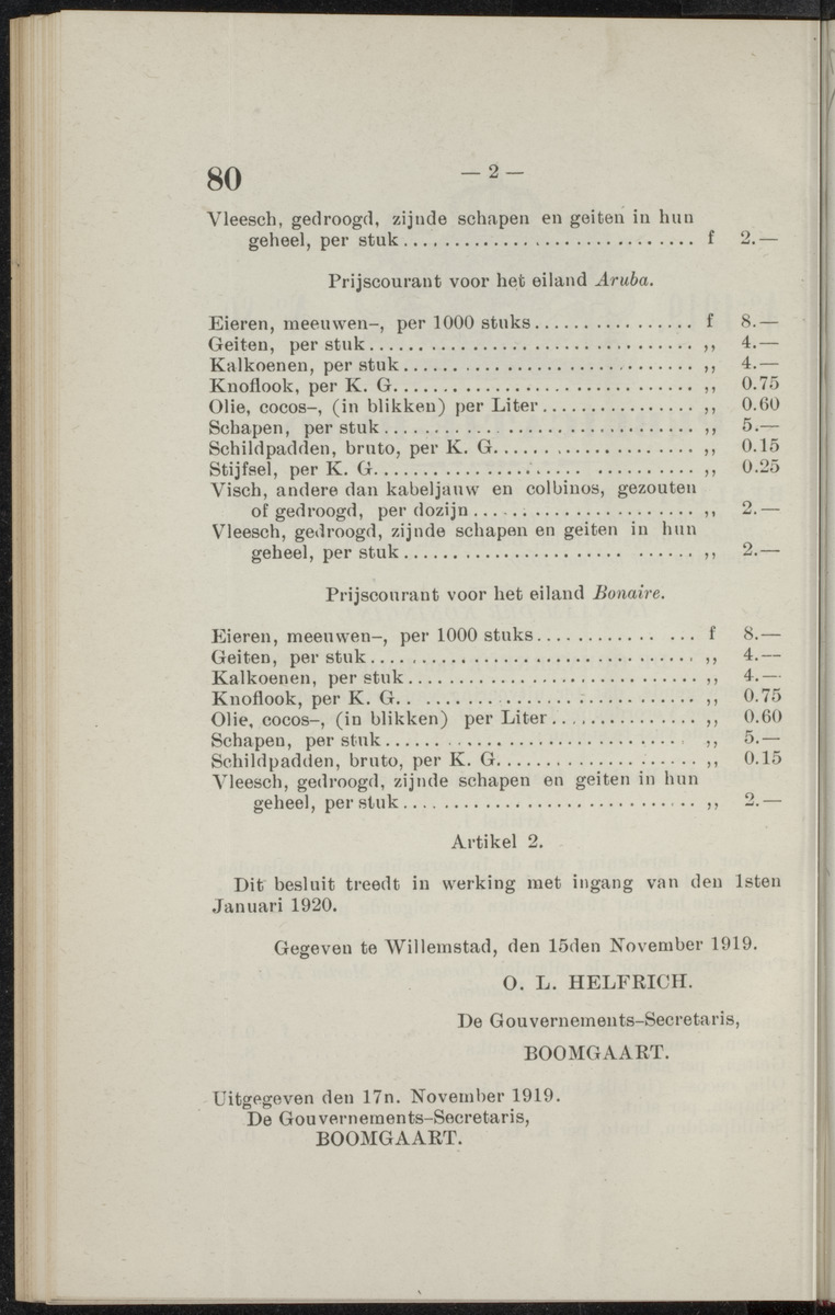 Publicatieblad van Curaçao en onderhoorigheden, behelzende de publicatien, notificatien, reglementen ... voor die bezittingen uitgevaardigd in de jaren .. - 