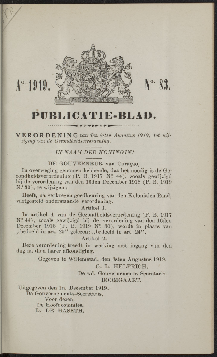 Publicatieblad van Curaçao en onderhoorigheden, behelzende de publicatien, notificatien, reglementen ... voor die bezittingen uitgevaardigd in de jaren .. - 