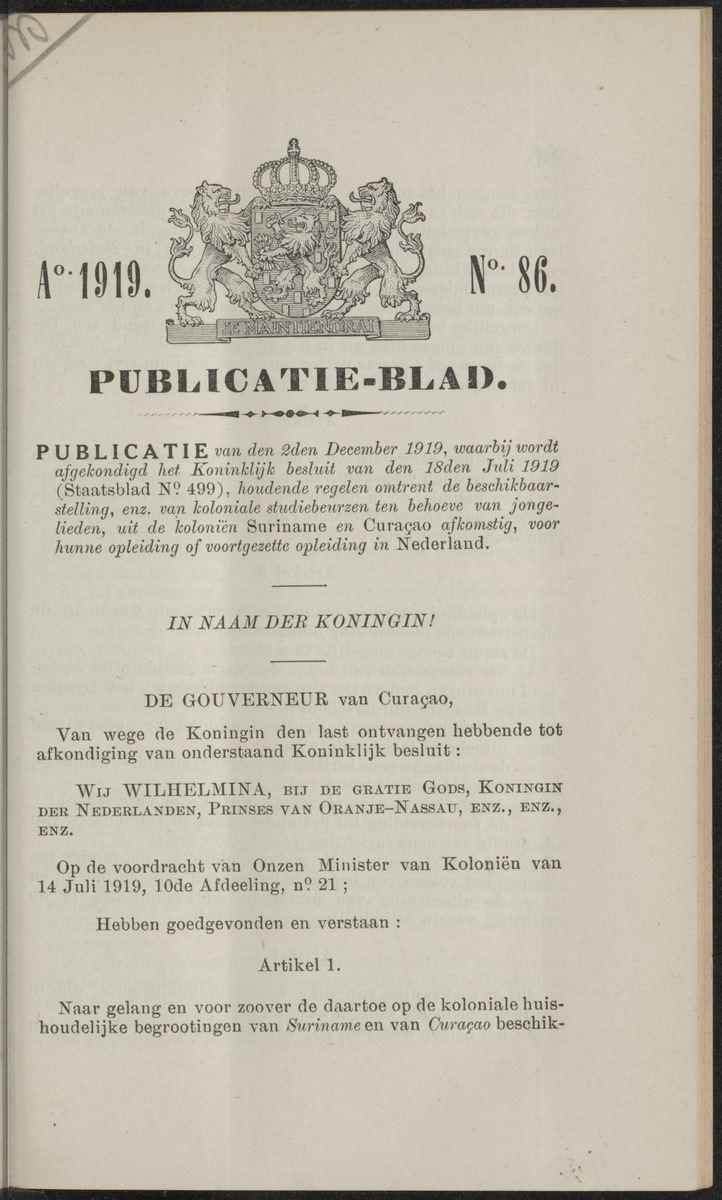 Publicatieblad van Curaçao en onderhoorigheden, behelzende de publicatien, notificatien, reglementen ... voor die bezittingen uitgevaardigd in de jaren .. - 