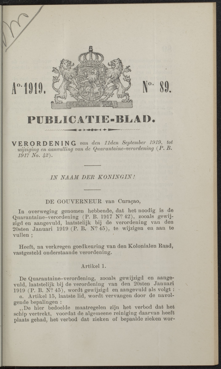 Publicatieblad van Curaçao en onderhoorigheden, behelzende de publicatien, notificatien, reglementen ... voor die bezittingen uitgevaardigd in de jaren .. - 