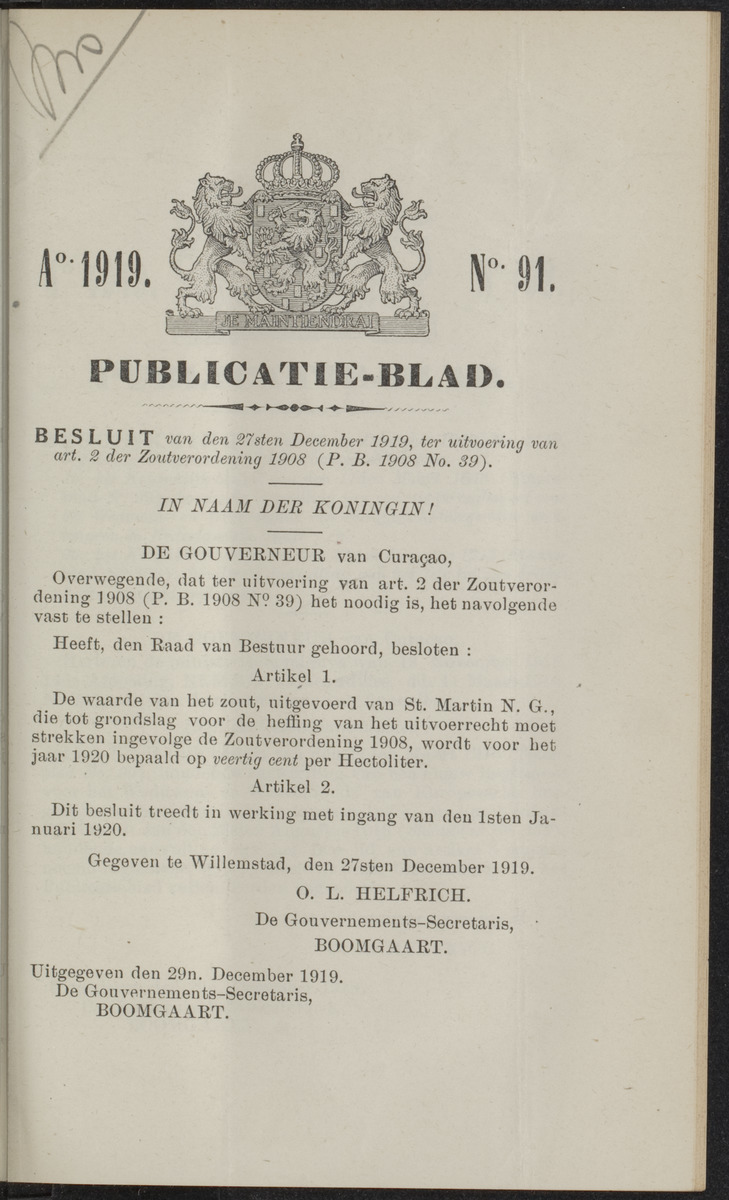 Publicatieblad van Curaçao en onderhoorigheden, behelzende de publicatien, notificatien, reglementen ... voor die bezittingen uitgevaardigd in de jaren .. - 