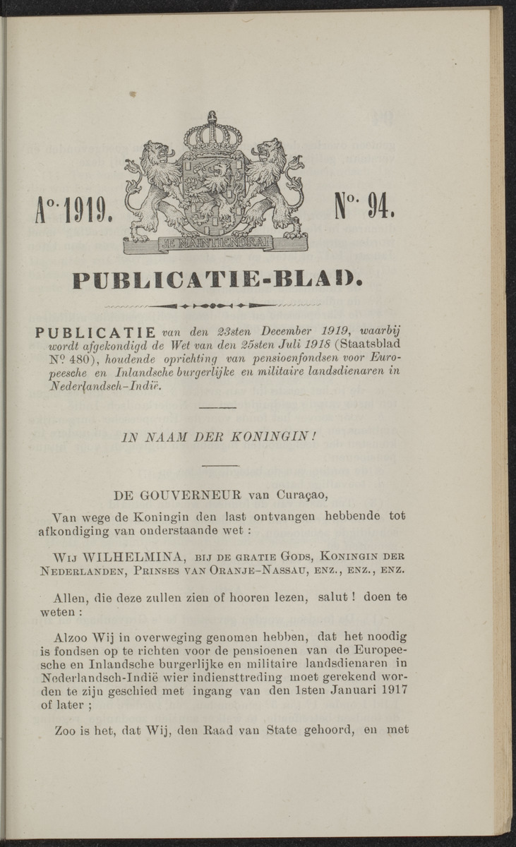 Publicatieblad van Curaçao en onderhoorigheden, behelzende de publicatien, notificatien, reglementen ... voor die bezittingen uitgevaardigd in de jaren .. - 