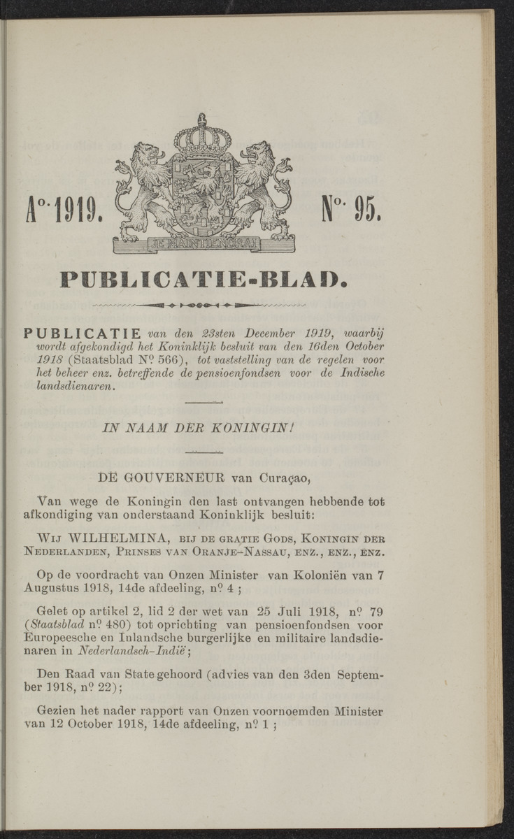 Publicatieblad van Curaçao en onderhoorigheden, behelzende de publicatien, notificatien, reglementen ... voor die bezittingen uitgevaardigd in de jaren .. - 