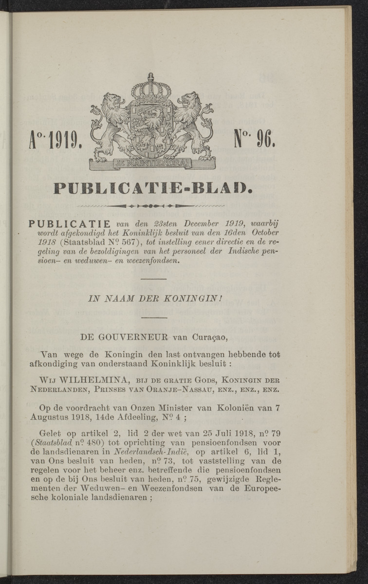 Publicatieblad van Curaçao en onderhoorigheden, behelzende de publicatien, notificatien, reglementen ... voor die bezittingen uitgevaardigd in de jaren .. - 