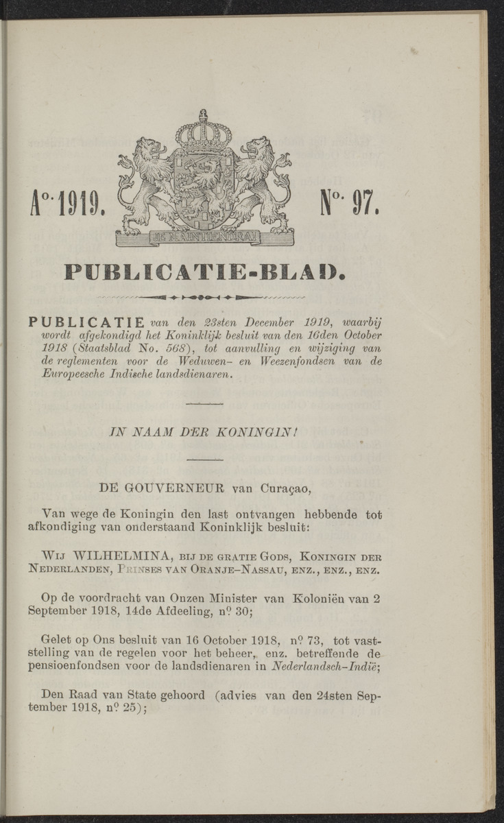 Publicatieblad van Curaçao en onderhoorigheden, behelzende de publicatien, notificatien, reglementen ... voor die bezittingen uitgevaardigd in de jaren .. - 