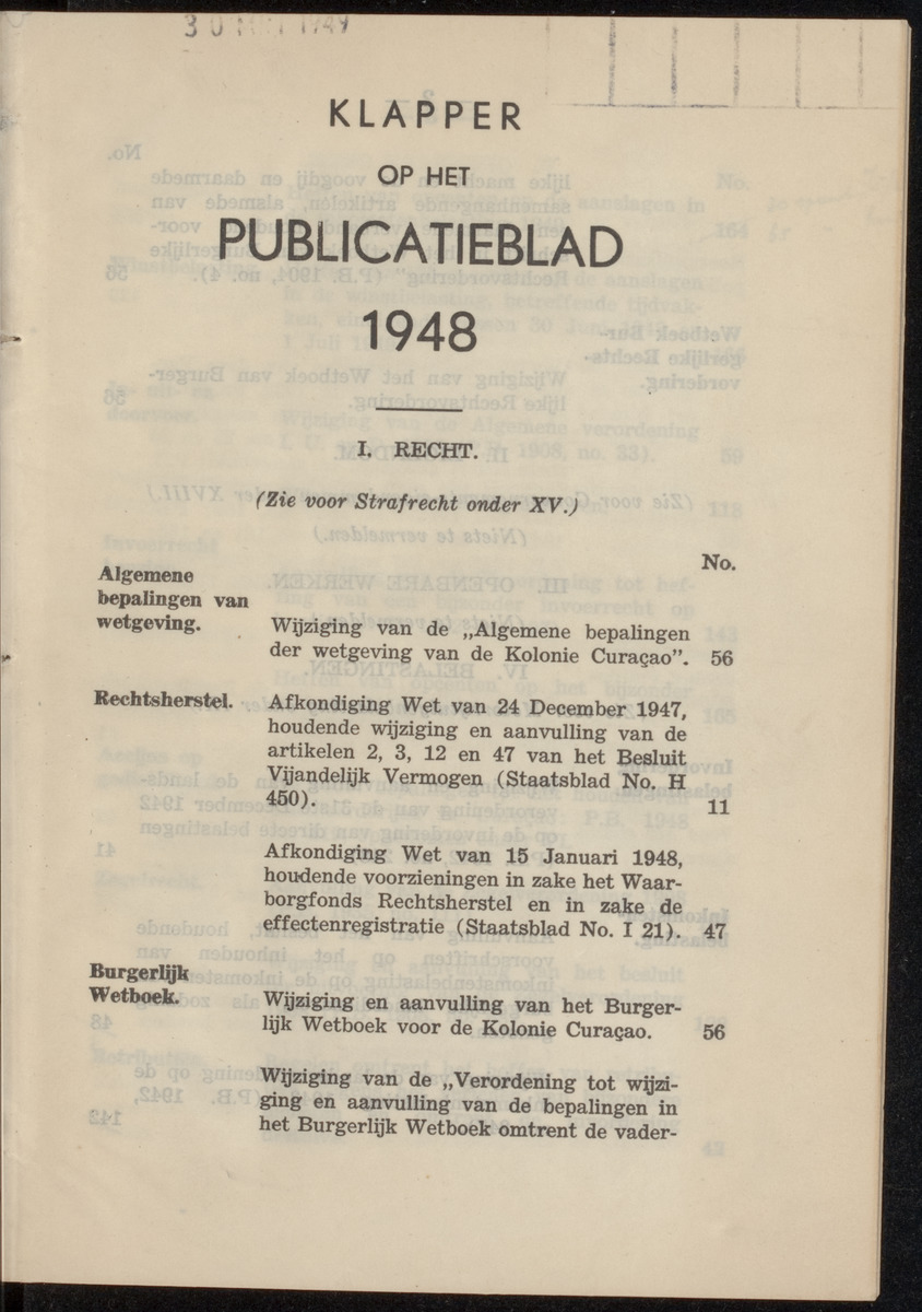 Publicatieblad van Curaçao en onderhoorigheden, behelzende de publicatien, notificatien, reglementen ... voor die bezittingen uitgevaardigd in de jaren .. - 