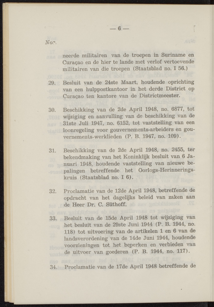 Publicatieblad van Curaçao en onderhoorigheden, behelzende de publicatien, notificatien, reglementen ... voor die bezittingen uitgevaardigd in de jaren .. - 