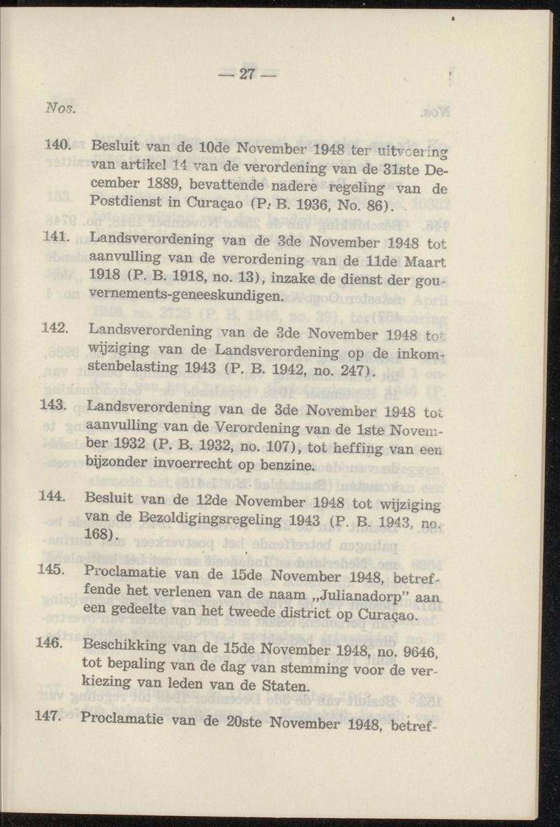 Publicatieblad van Curaçao en onderhoorigheden, behelzende de publicatien, notificatien, reglementen ... voor die bezittingen uitgevaardigd in de jaren .. - 