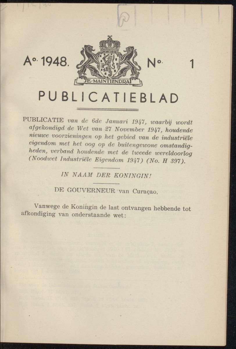Publicatieblad van Curaçao en onderhoorigheden, behelzende de publicatien, notificatien, reglementen ... voor die bezittingen uitgevaardigd in de jaren .. - 